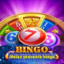 ideias presente bingo